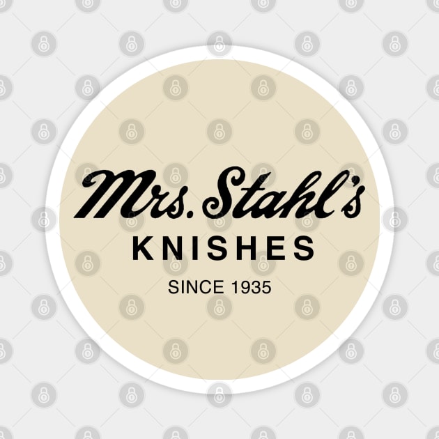 Mrs. Stahl's Knishes Magnet by Pop Fan Shop